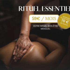 Rituel "ESSENTIEL"
